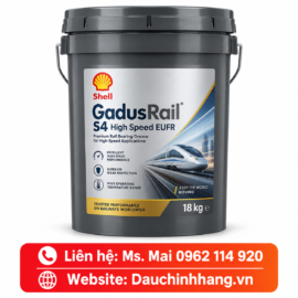 Shell GadusRail S4 High Speed EUFR – Mỡ Tàu Cao Tốc